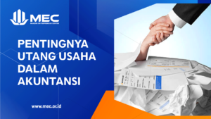 pentingnya utang usaha dalam akuntansi