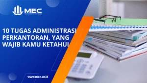 tugas administrasi perkantoran